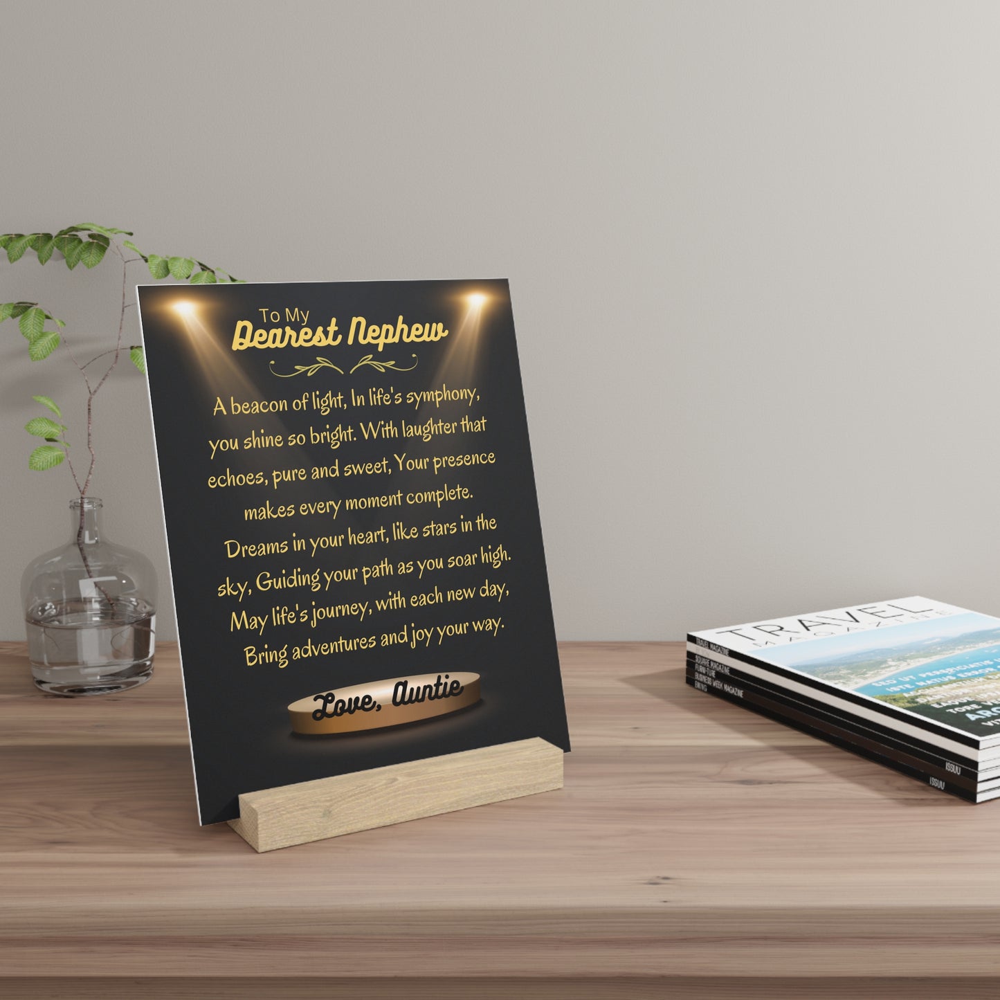 Gallery Board with Stand for Dearest Nephew