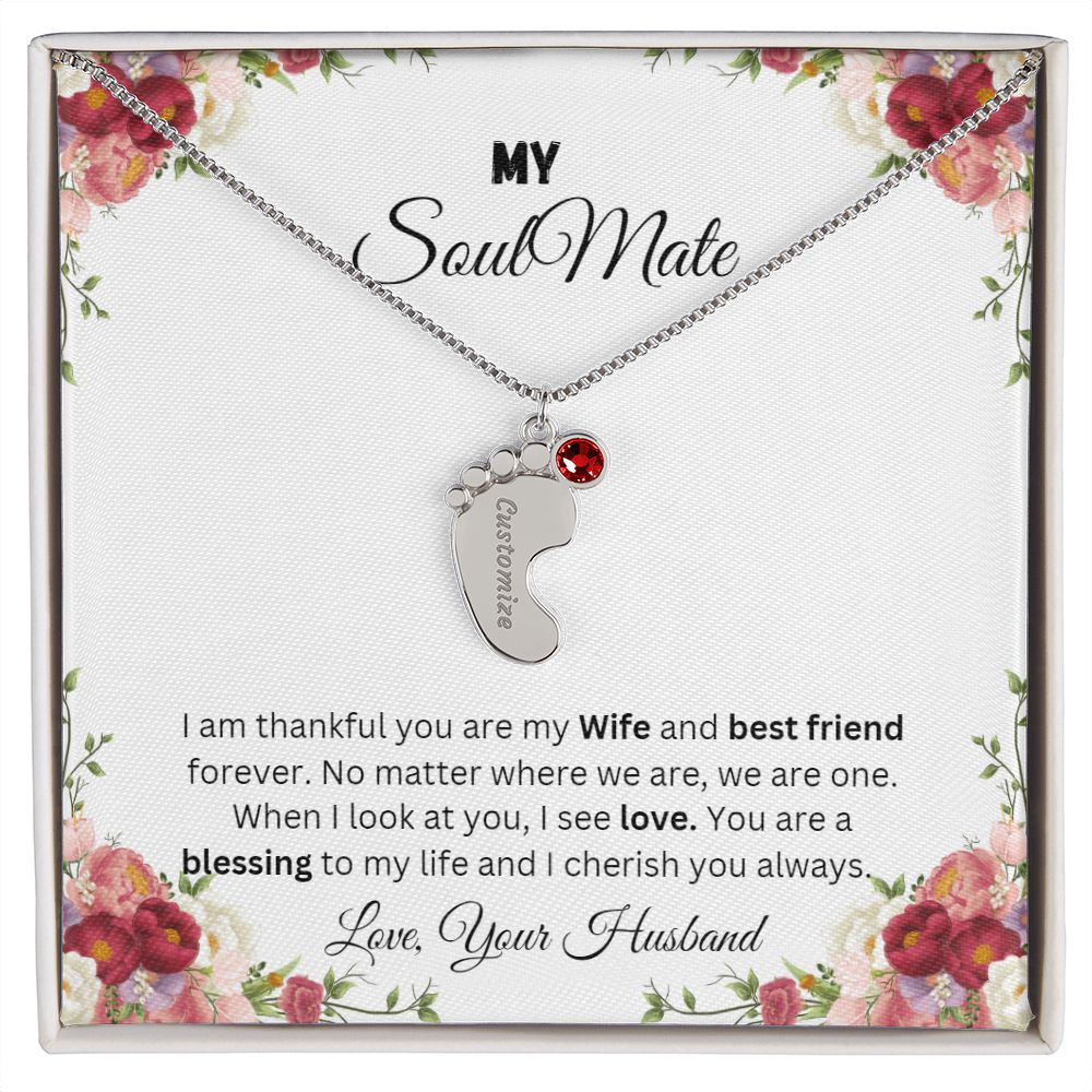 To My Soulmate | Custom Baby Feet Necklace with Birthstone.