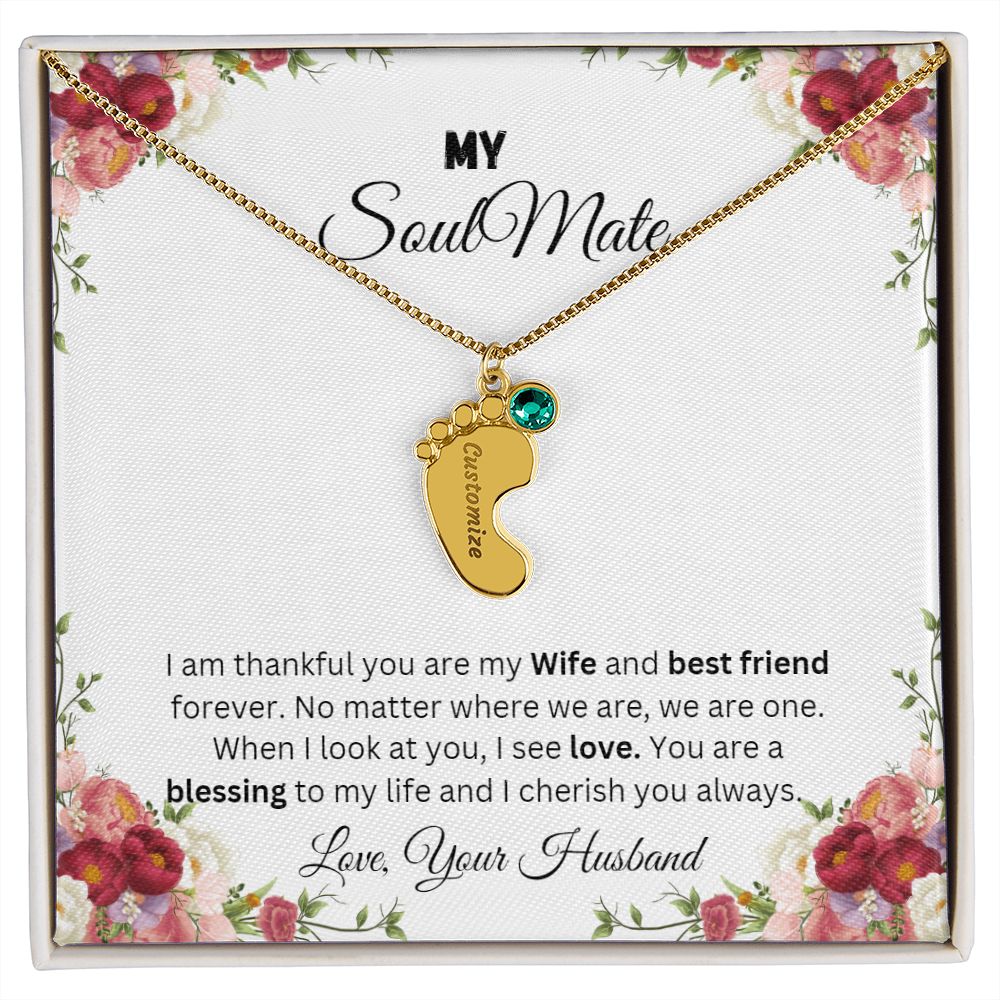 To My Soulmate | Custom Baby Feet Necklace with Birthstone.