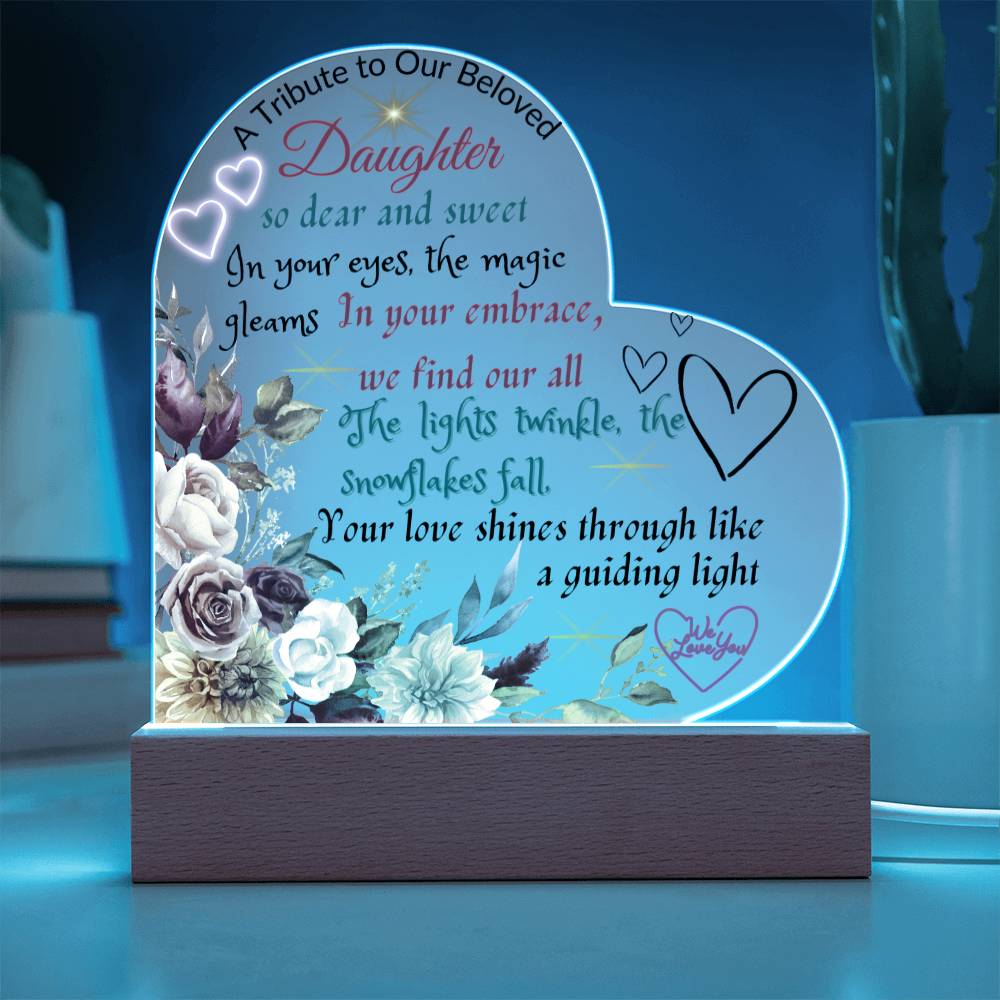Acrylic Ornamental - Tribute to Our Beloved Daughter