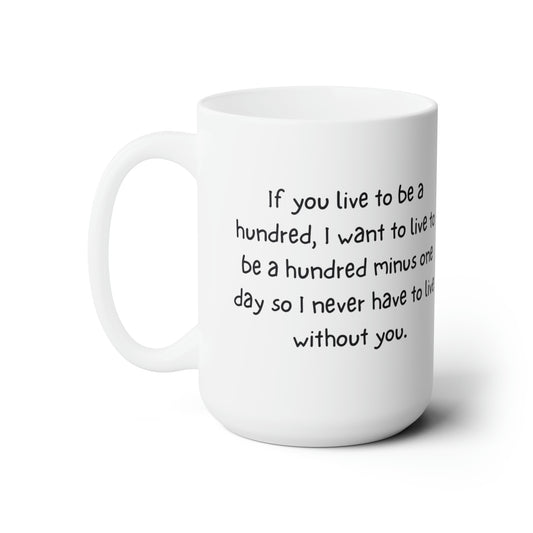 Without You Valentines Mug