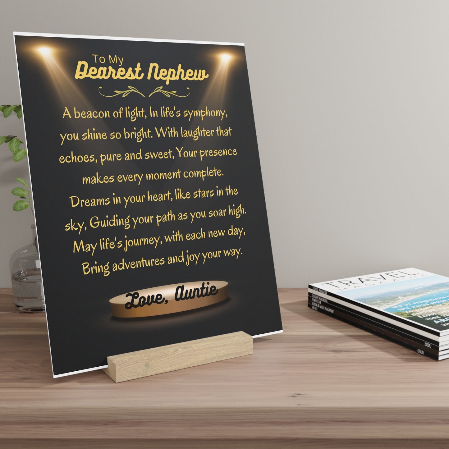 Gallery Board with Stand for Dearest Nephew