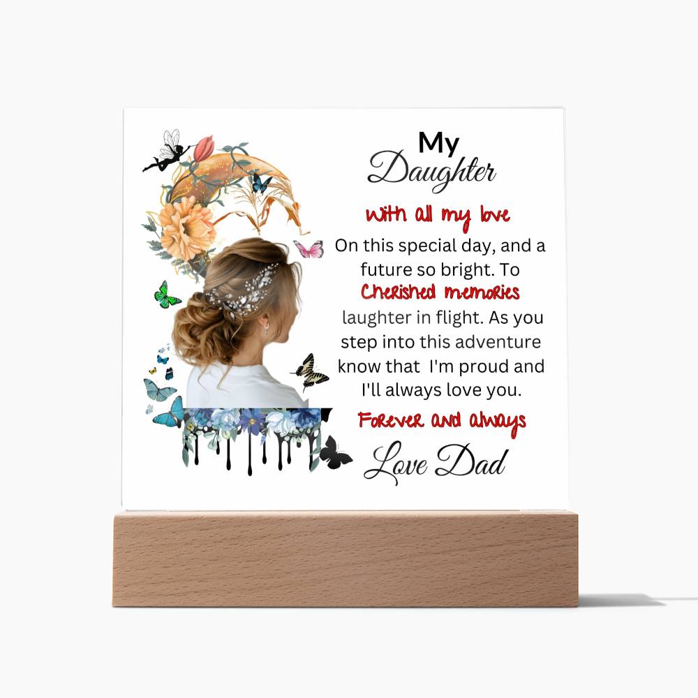 From Dad To My Daughter | Acrylic Square Plaque