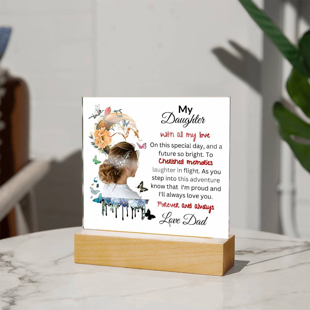 From Dad To My Daughter | Acrylic Square Plaque