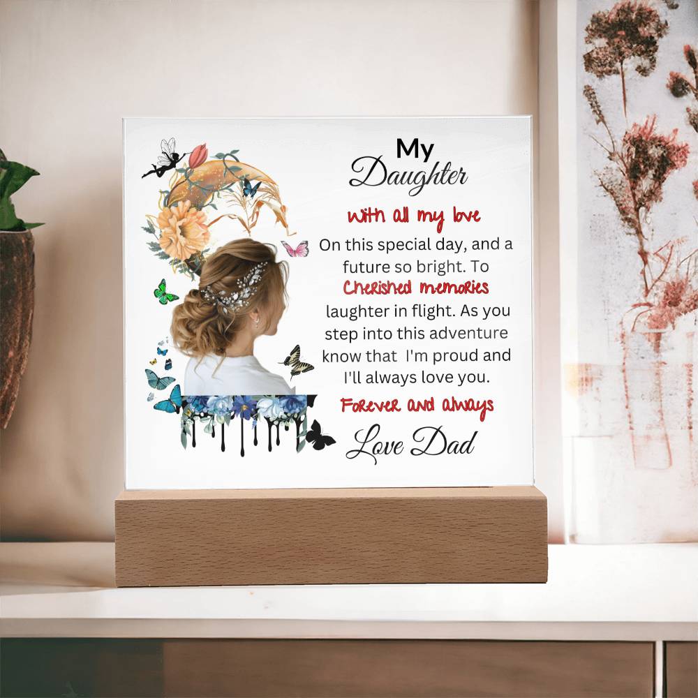 From Dad To My Daughter | Acrylic Square Plaque