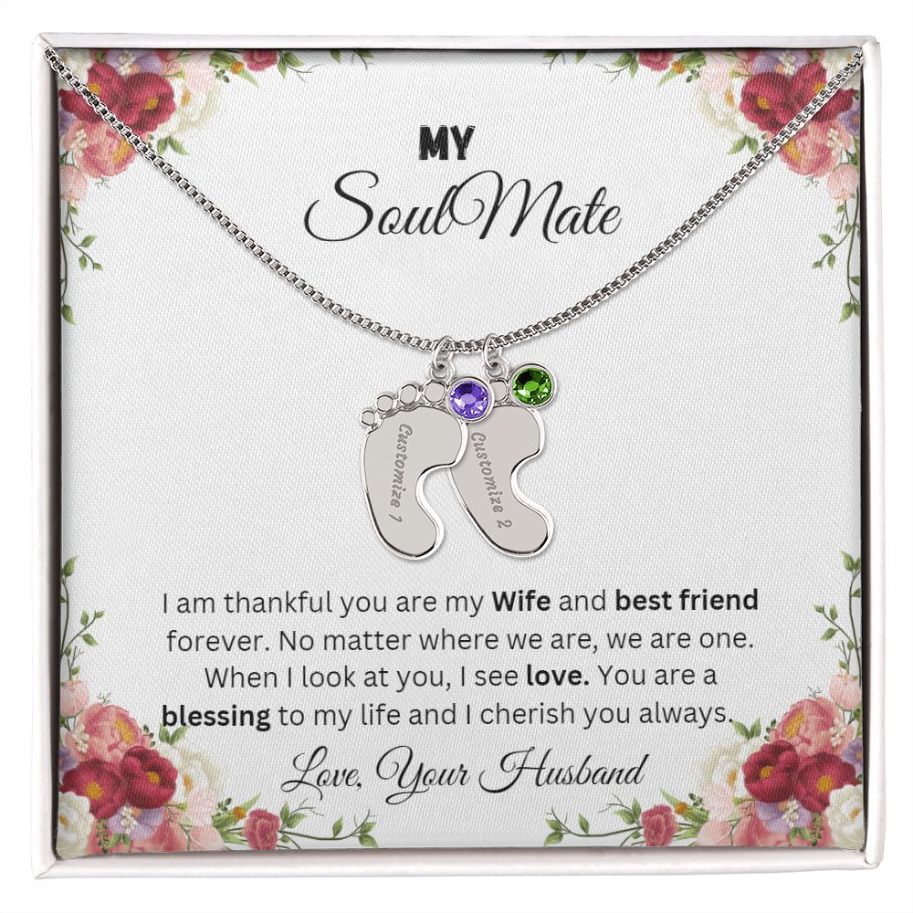 To My Soulmate | Custom Baby Feet Necklace with Birthstone.