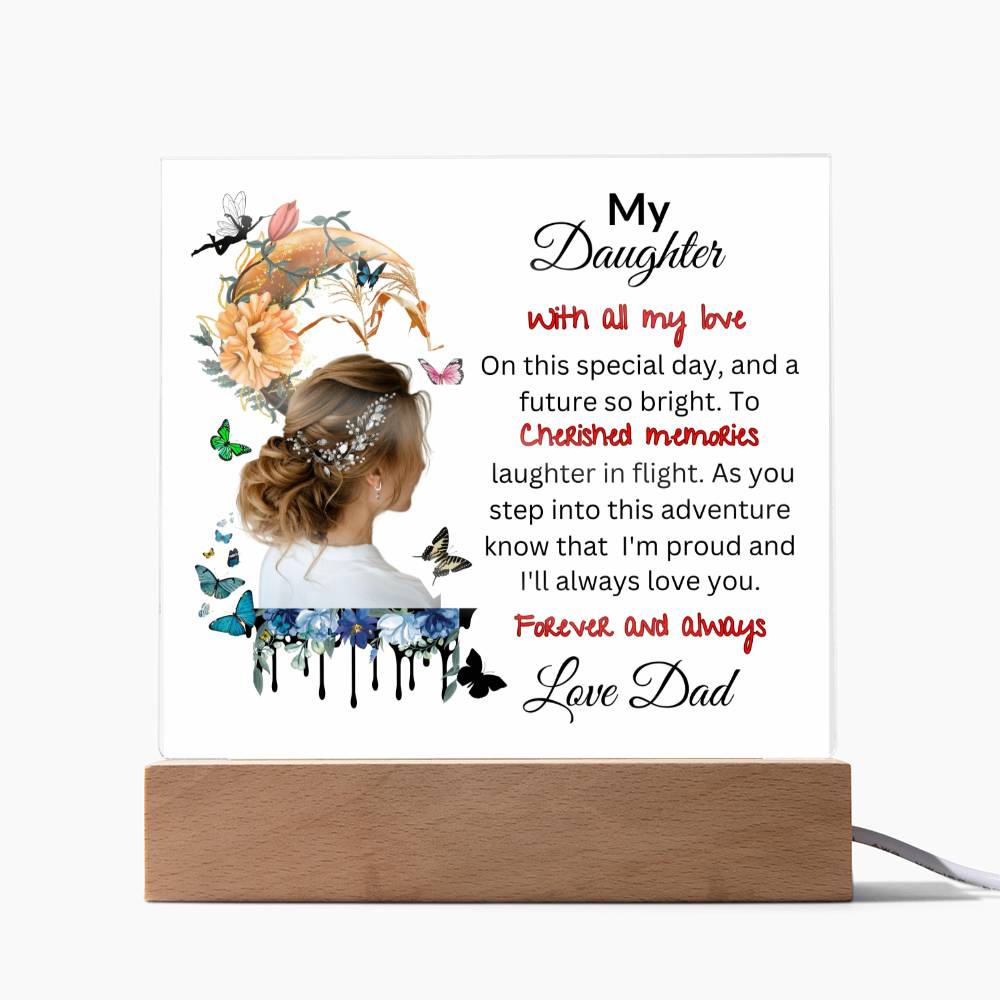From Dad To My Daughter | Acrylic Square Plaque