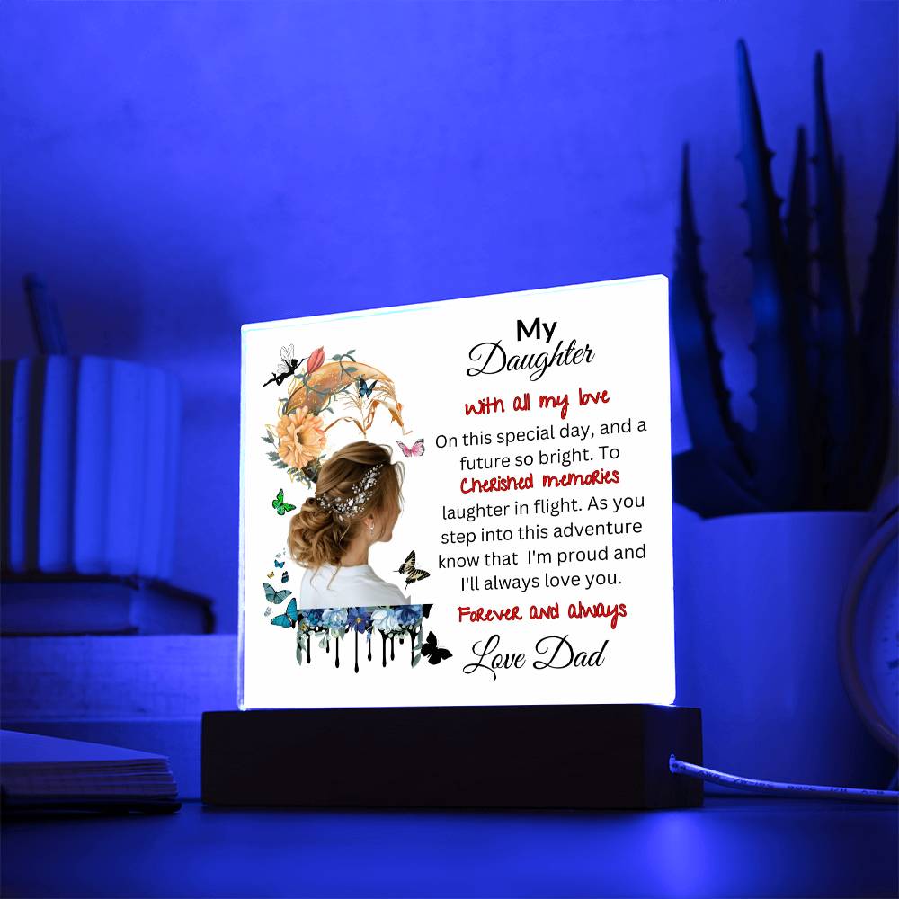 From Dad To My Daughter | Acrylic Square Plaque